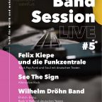 NUR VERSCHOBEN: BAND SESSION #5